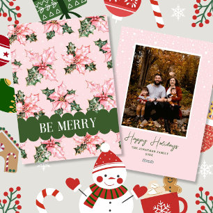 Be Merry Pink Snow Floral Christmas Holiday Card