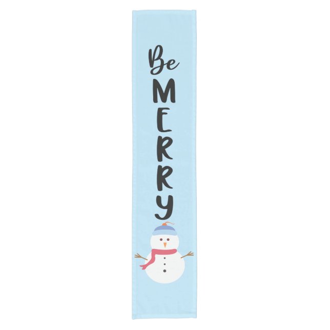 Be Merry Snowman Short Table Runner (Front)