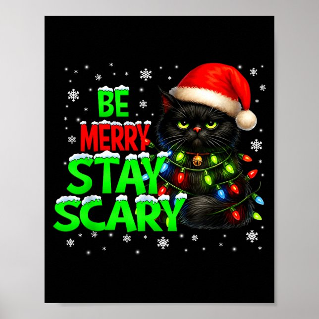 Be Merry Stay Y Black Cat Funny Halloween Christma Poster (Front)