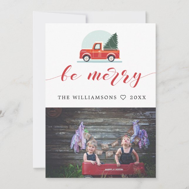 Be Merry vintage truck Holiday card with photo (Front)