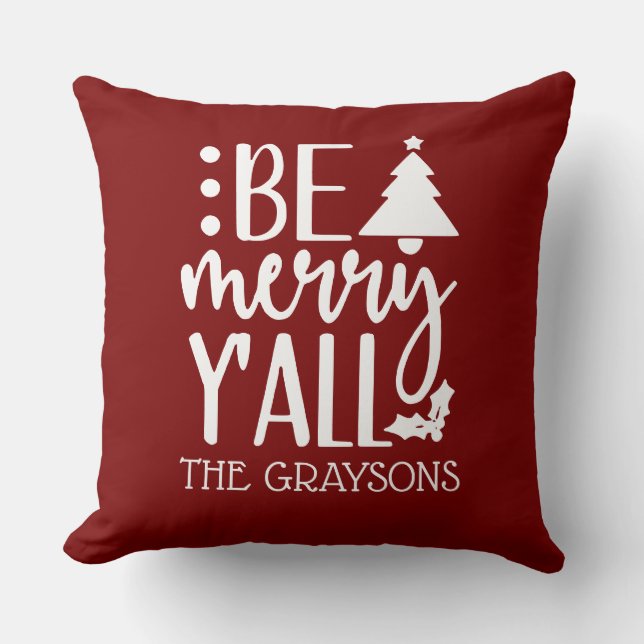 Be Merry Y'all Personalised Christmas Season  Cushion (Front)