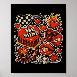 Be Mine 67 Funny Valentine Love Meme Couple Matchi Poster