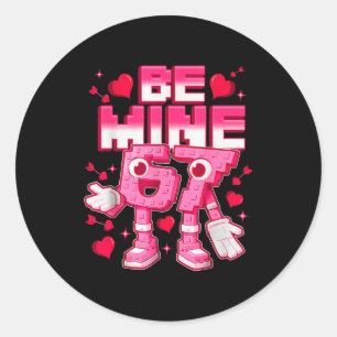 Be Mine 67 Six Seven 6 7 Italian Brainrot Valentin Classic Round Sticker
