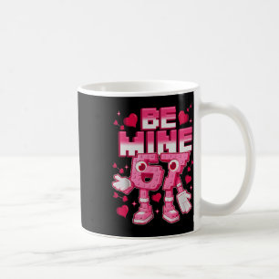 Be Mine 67 Six Seven 6 7 Italian Brainrot Valentin Coffee Mug