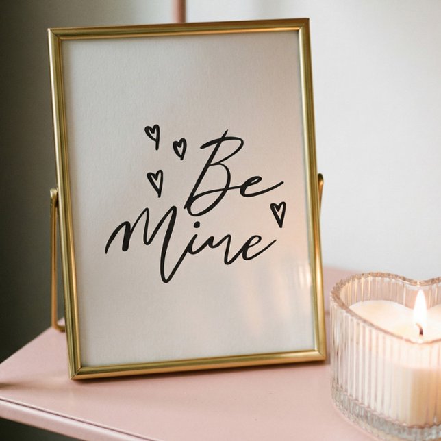Be Mine Black Modern Calligraphy Valentine Art Poster (Be Mine Black Modern Calligraphy Valentine Art Poster)