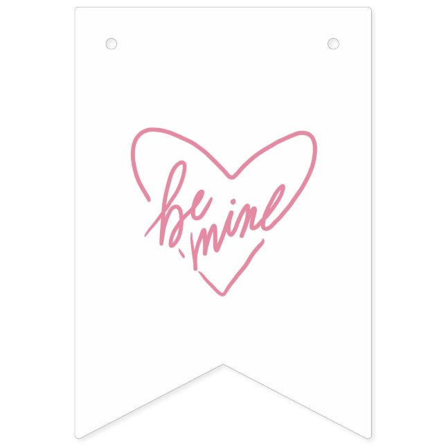 BE MINE  BUNTING  (Third Flag)