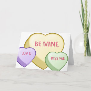 BE MINE Candy Heart, LUV U Candy Heart, KISS ME... Holiday Card
