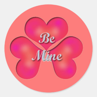 Be Mine Classic Round Sticker