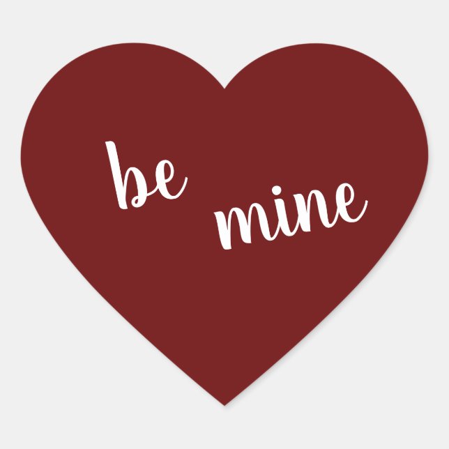be mine,cute Love saying Heart Sticker (Front)