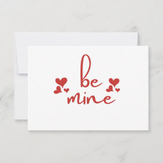 Be Mine - For All loving Couples  Card