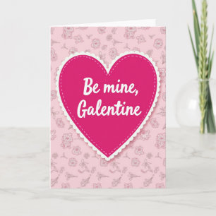 Be Mine Galentine Friends Card