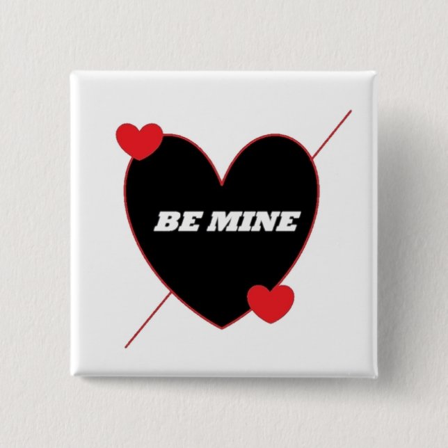 "BE MINE" HEART 15 CM SQUARE BADGE (Front)