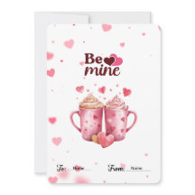 "Be Mine" Hot Cocoa Valentine's 