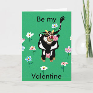Be Mine- I think you are incredabull Holiday Card