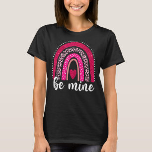 Be Mine Leopard Rainbow Heart Happy Valentine's Da T-Shirt