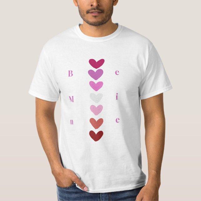 Be Mine Minimal Heart Stack Valentine T-Shirt (Front)