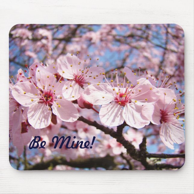Be Mine! mousepad Pink Spring Blossoms Valentines (Front)