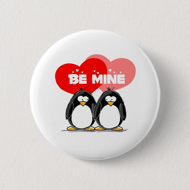 Be Mine Penguins 6 Cm Round Badge (Front)