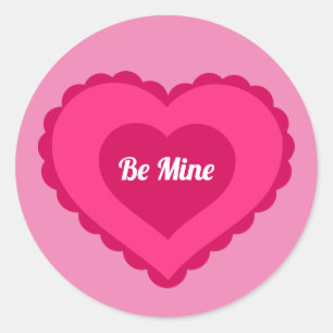 Be Mine Pink Valentine's Day Heart   Classic Round Sticker