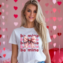 Be Mine St. Valentine's T-shirt