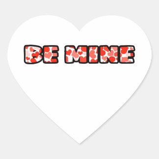 Be Mine Sticker