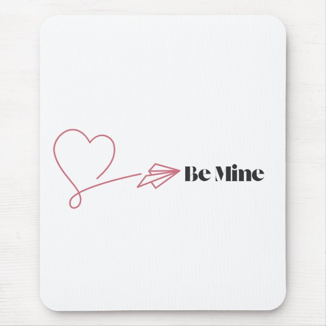 Be Mine: The Romantic Express Mouse Pad (Front)