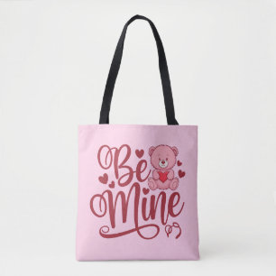 Be Mine Tote Bag