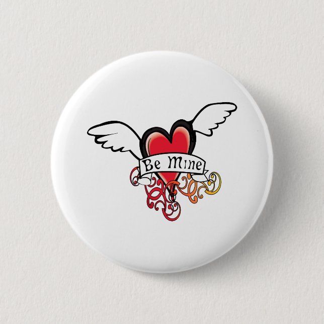 Be Mine Valentine 6 Cm Round Badge (Front)