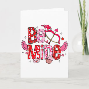 Be Mine Valentine Cute Valentine’s Day Card