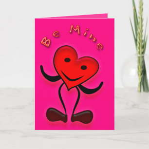 Be Mine Valentine Greeting Card