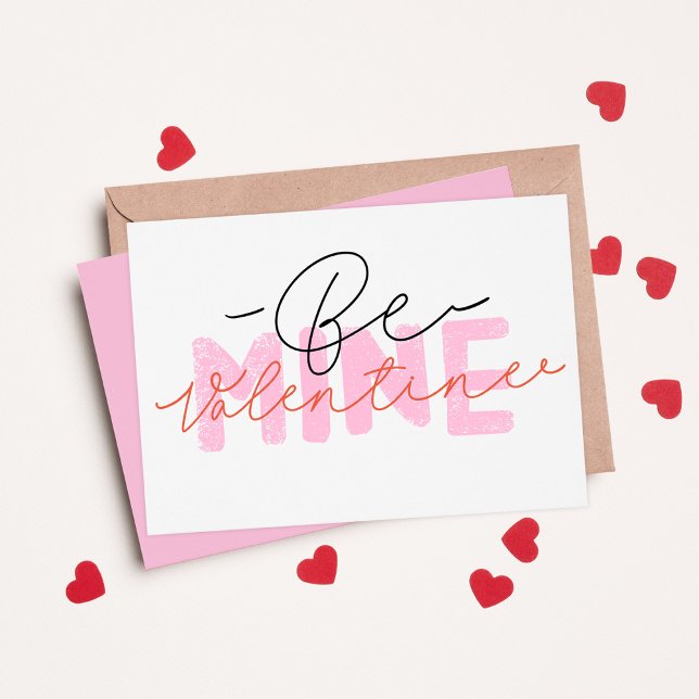 Be Mine Valentine Happy Valentines Day Holiday Card (Creator Uploaded)