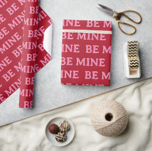 Be Mine Valentine’s Day Gift – Romantic Love  Wrapping Paper