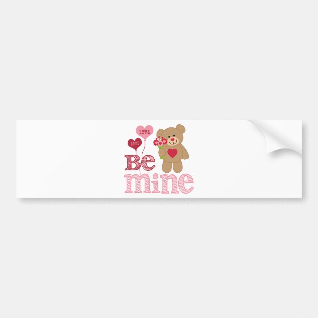 Be Mine Valentine Teddy Bumper Sticker (Front)
