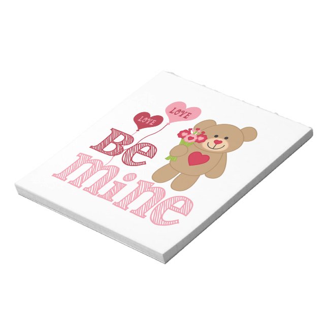 Be Mine Valentine Teddy Notepad (Rotated)