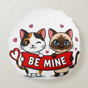 BE MINE Valentine's Cats Cute Kittens with Love Round Cushion