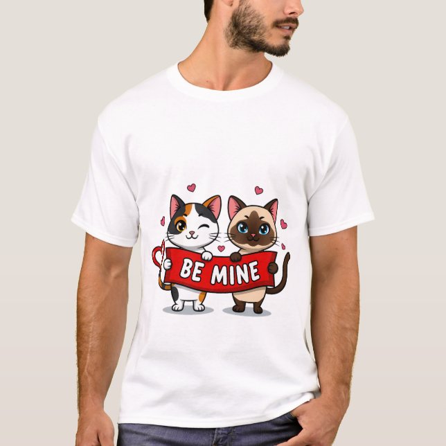 BE MINE Valentine's Cats | Cute Kittens with Love T-Shirt (Front)