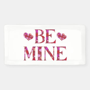 Be Mine Valentine's Day 2x1 Vinyl Banner