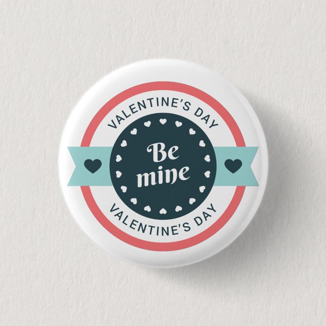 Be Mine Valentine's Day 3 Cm Round Badge (Front)