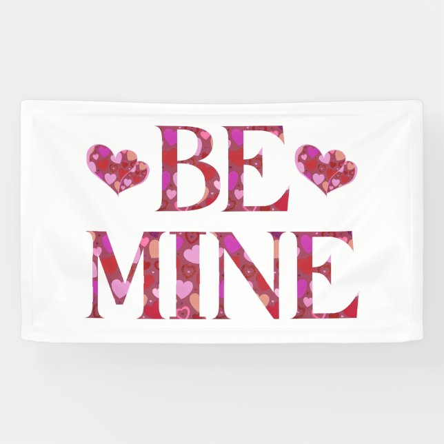 Be Mine Valentine's Day 3x5 Vinyl Banner (Horizontal)