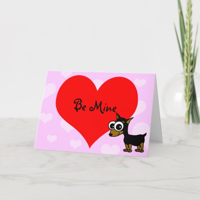Be Mine Valentine's Day Card with Minpin (Front)