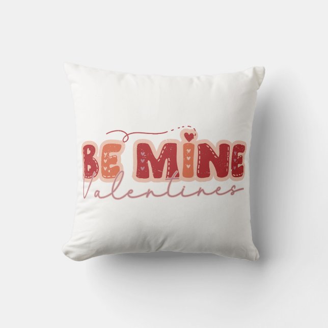 Be Mine Valentine's Day Cushion (Front)