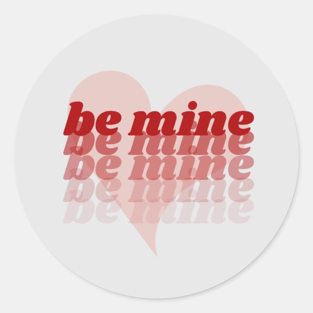Be Mine Valentines Day Heart Sticker (Front)