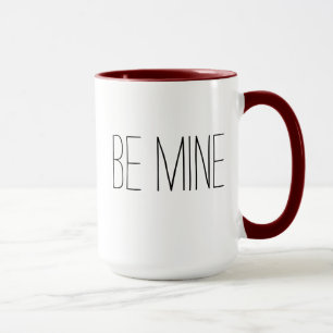 Be Mine Valentine's Day Mug