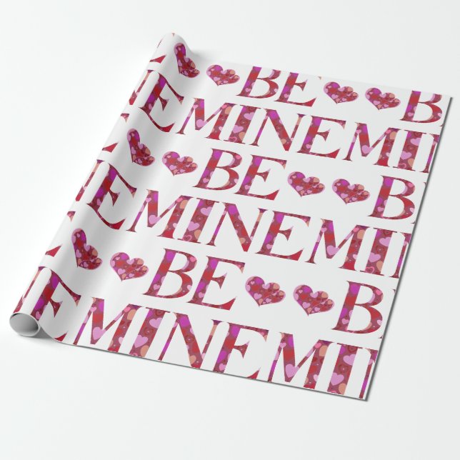 Be Mine Valentine's Day Wrapping Paper (Unrolled)