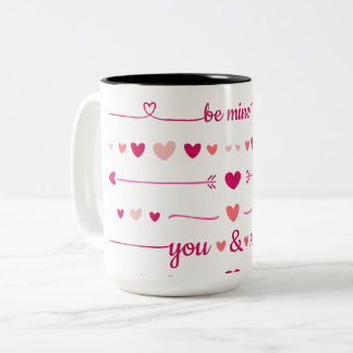 Be Mine You And Me Mug