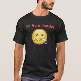 Be More Popular Be Silent Reduce Noise Pollution   T-Shirt