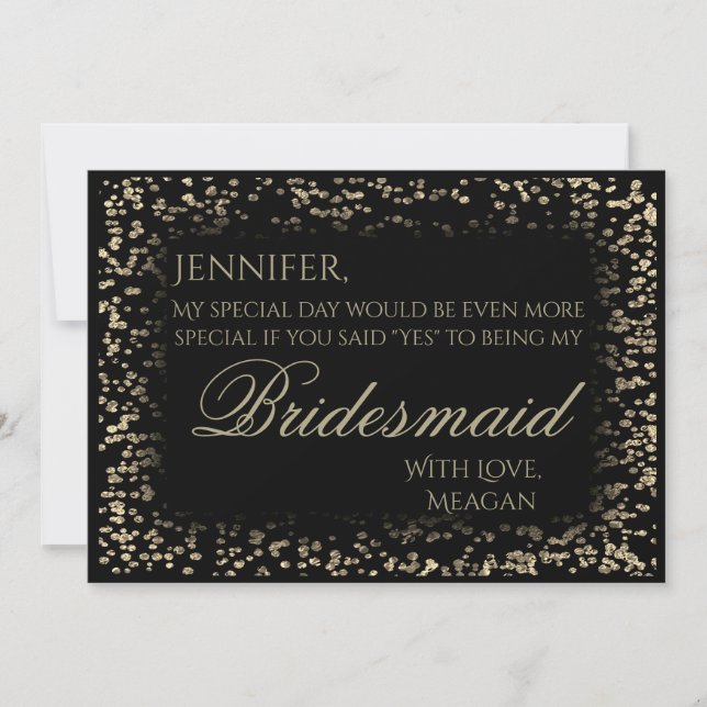 Be My Bridesmaid | Black and Gold Confetti Invitation (Front)