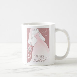 Be My Bridesmaid Invitation Mug