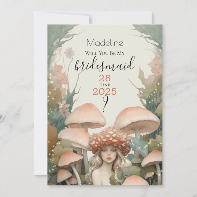 Be my Bridesmaid Whispering Woods Mushroom Fairy Invitation (Front)