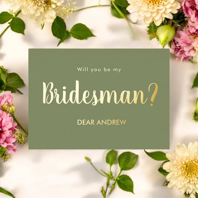Be My Bridesman Sage Green Foil Invitation (Creator Uploaded)